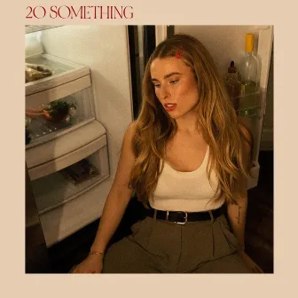 20 Something by Gracie Jacob