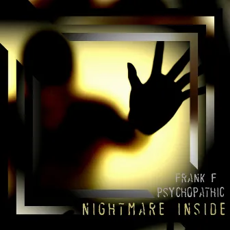 Nightmare Inside by Frank F.