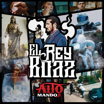 El Rey Boaz by Alto Mando