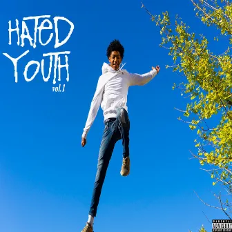 HatedYouth, Vol. 1 by HatedYouth