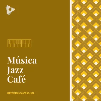 Música Jazz Café by Universidade Café de Jazz