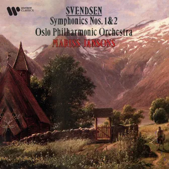 Svendsen: Symphonies Nos. 1 & 2 by Johan Svendsen