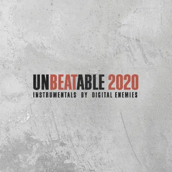 Unbeatable 2020 (Instrumental) by Digital Enemies