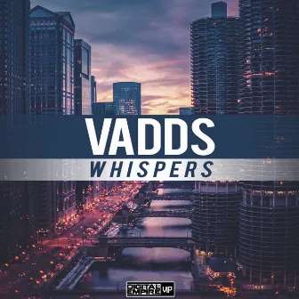 Whispers by VADDS