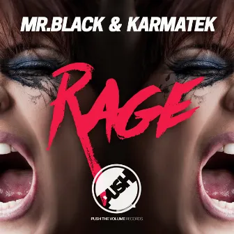 Rage by Karmatek