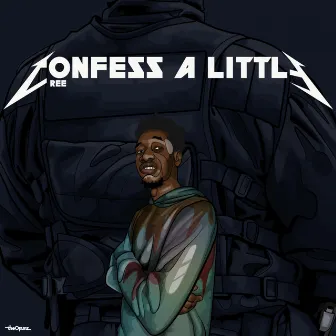 Confess a Little by Ree