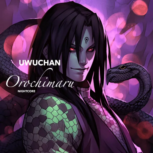 Orochimaru (From "Naruto") - Nightcore