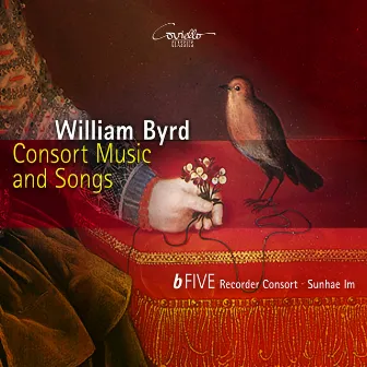 William Byrd: Consort Music and Songs by Sunhae Im