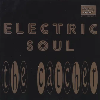 The Catcher by Electric Soul