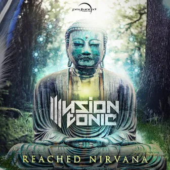 Reached Nirvana by Illusion Tonic