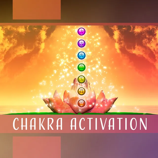 Chakra Activation