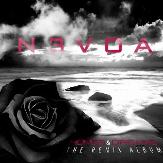 Hopes & Dreams (The Remix Album) by N3voa