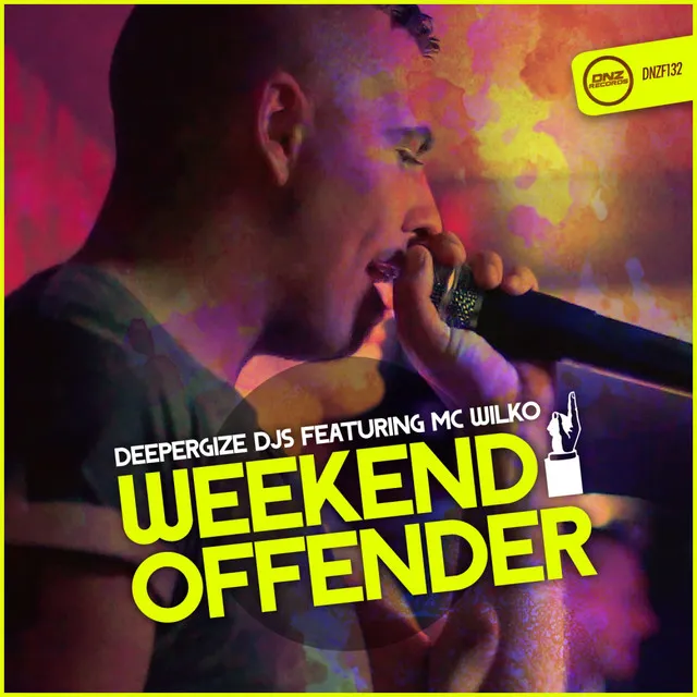 Weekend Offender - Original Mix