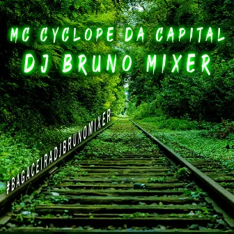 Bagaceiradjbrunomixer by Dj Bruno Mixer