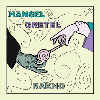 Hansel & Gretel by Rakno