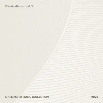 Classical Music Vol. 3, KineMaster Music Collection by Tonality Feel