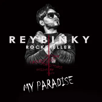 My Paradise by Reybinky Rockefeller