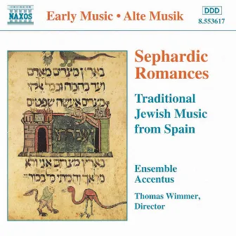 Sephardic Romances: Traditional Jewish Music From Spain by Accentus Ensemble