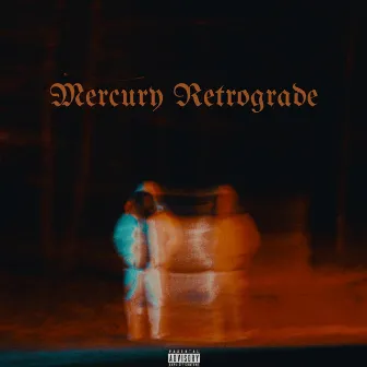 MERCURY RETROGRADE by Gold