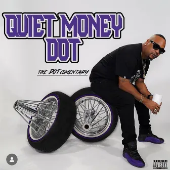 The DOTcumentary by Quiet Money Dot