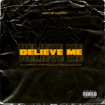 Believe Me by Izzo