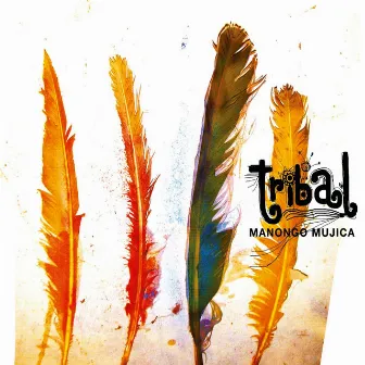 Tribal by Manongo Mujica