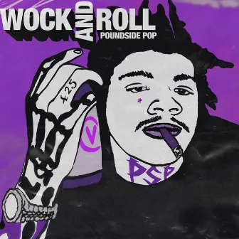 WOCK AND ROLL (PURPLE EDITION) by Poundside Pop