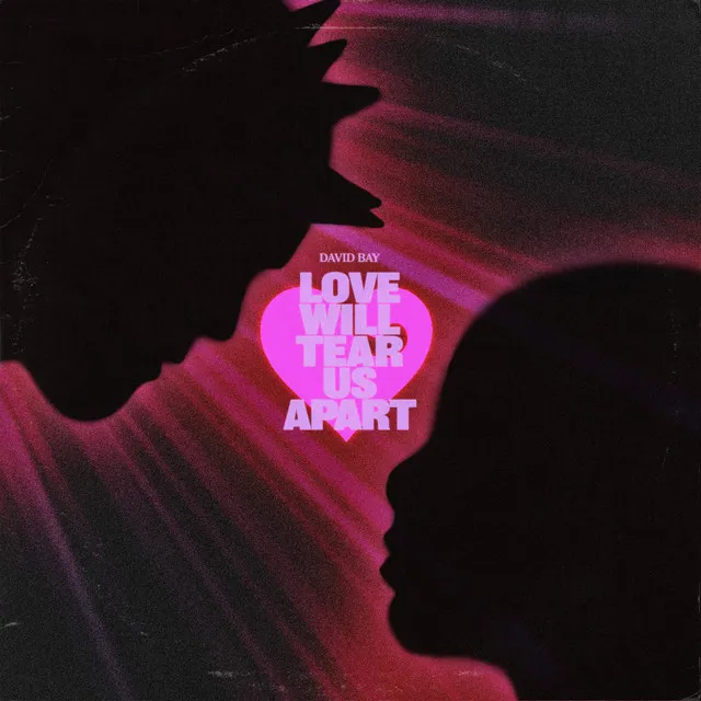 Love Will Tear Us Apart (Ocean Edits)