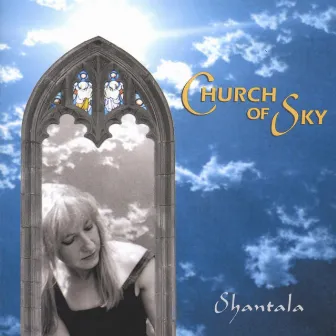 Church of Sky by Shantala