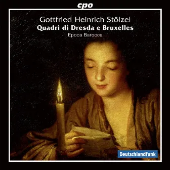 Stolzel: Quadri di Dresda e Bruxelles by Epoca Barocca