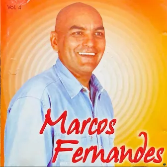 Marcos Fernandes, Vol. 4 by Marcos Fernandes