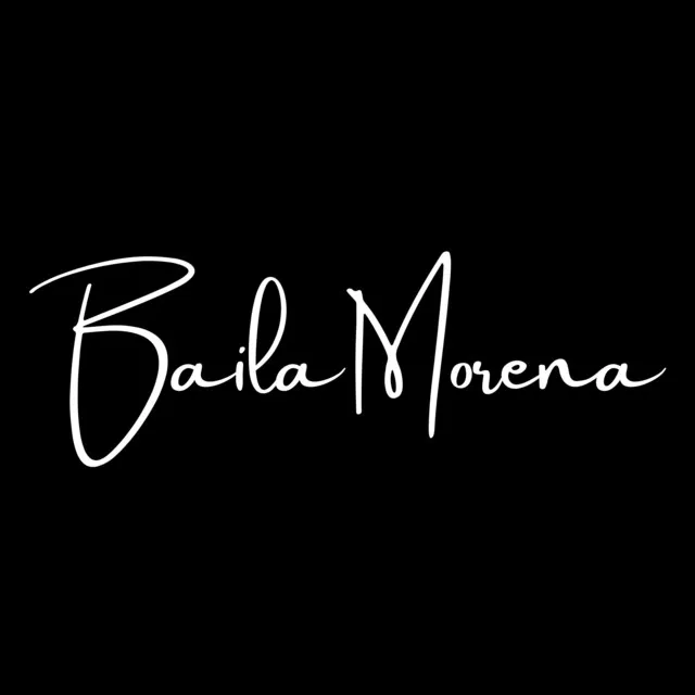 Baila Morena