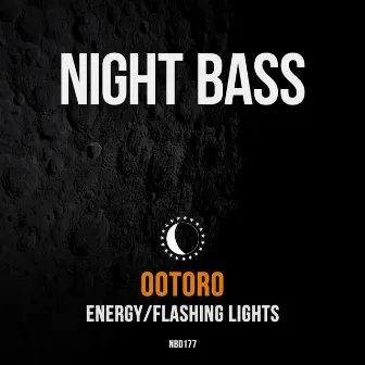 Energy/Flashing Lights by OOTORO