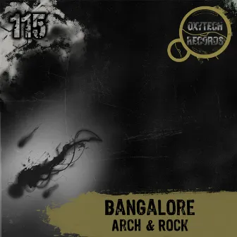 Arch & Rock by Bangalore