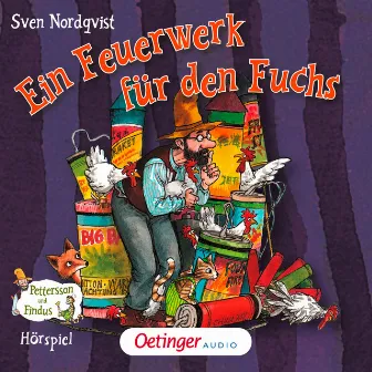 Ein Feuerwerk für den Fuchs by Sven Nordqvist