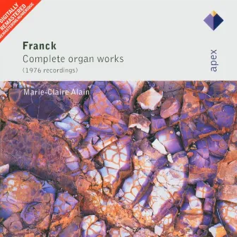 Franck : Organ Works (Apex) by Marie-Claire Alain