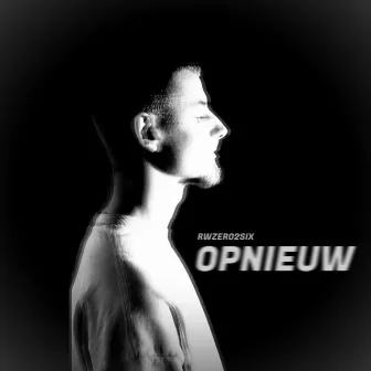 Opnieuw by Rwzero2six