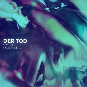 Der Tod by GWELD