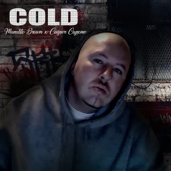 COLD by Mandito Brown