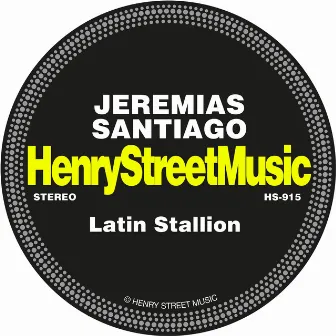 Latin Stallion by Jeremias Santiago