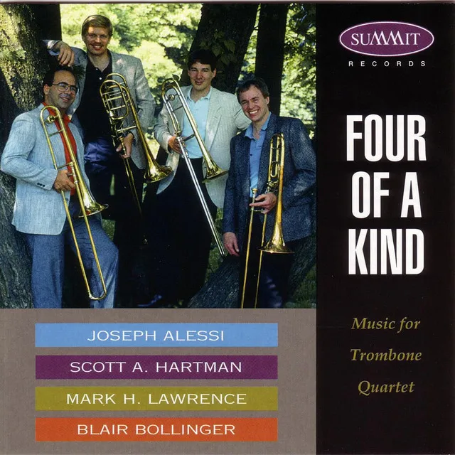 Achieved Is The Glorius Work / Four Of A Kind - The Trombone Quart