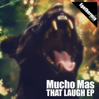 That Laugh by Mucho Mas