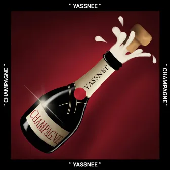 Champagne by Yassnee