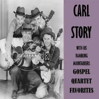 Gospel Quartet Favorites by Carl Story