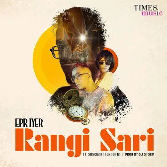 Rangi Sari (Rap Edit) by EPR Iyer