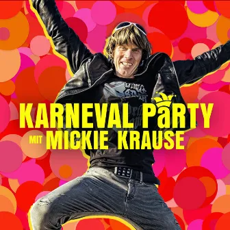 Karneval Party mit Mickie Krause by Mickie Krause