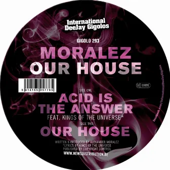 Our House by Moralez