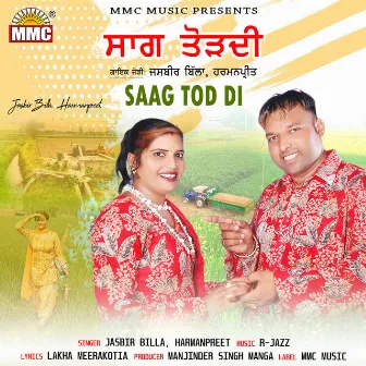 Saag Tod Di by Harmanpreet