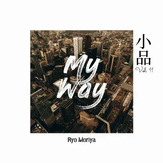 Eaasy Vol.11 - My Way by Ryo Moriya