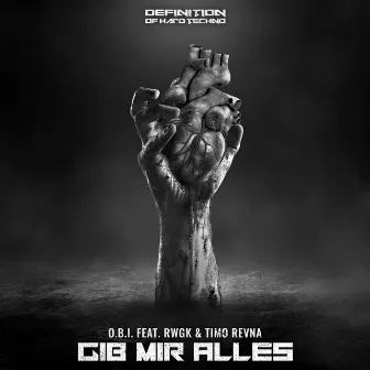 Gib Mir Alles by O.B.I.